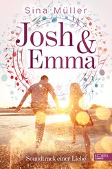 Josh & Emma - Soundtrack einer Liebe (eBook, ePUB)