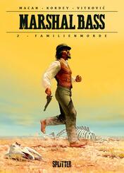 Marshal Bass - Familienmorde
