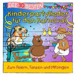 Die 30 besten Kinderpartylieder f&uuml;r den Karneval,1 Audio-CD (Jewelcase)