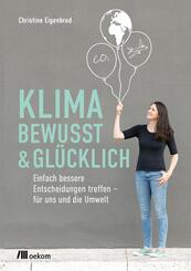Klimabewusst & gl&uuml;cklich