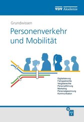 Grundwissen Personenverkehr und Mobilität