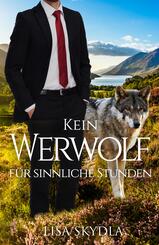Kein Werwolf f&uuml;r sinnliche Stunden
