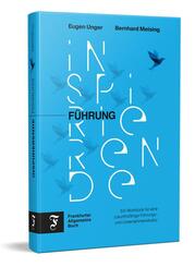 Inspirierende F&uuml;hrung