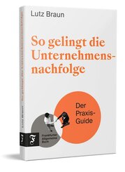 So gelingt die Unternehmensnachfolge