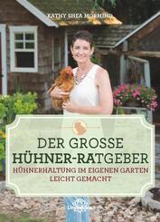 Der gro&szlig;e H&uuml;hner-Ratgeber