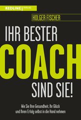 Ihr bester Coach sind Sie! (eBook, ePUB)