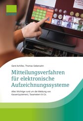 Mitteilungsverfahren f&uuml;r elektronische Aufzeichnungssysteme