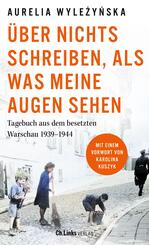 &Uuml;ber nichts schreiben, als was meine Augen sehen