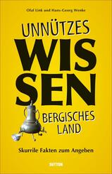 Unn&uuml;tzes Wissen Bergisches Land