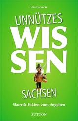 Unn&uuml;tzes Wissen Sachsen