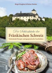 Die Schlossk&uuml;che der Fr&auml;nkischen Schweiz