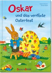 Oskar und das verflixte Osterfest