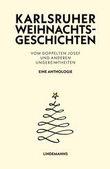 Karlsruher Weihnachtsgeschichten