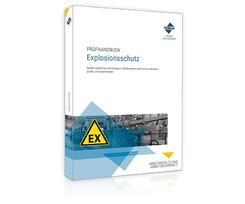 Pr&uuml;fhandbuch Explosionsschutz