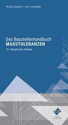 Das Baustellenhandbuch der Masstoleranzen, m. 1 E-Book, m. 1 Buch, 2 Teile