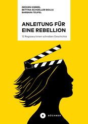 Anleitung f&uuml;r eine Rebellion