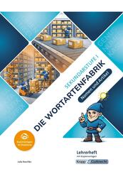 Die Wortartenfabrik - Nomen und Artikel - Lehrerheft