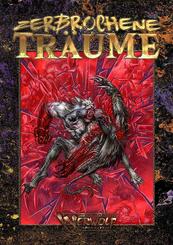 Werwolf, Die Apokalypse, Zerbrochene Tr&auml;ume (W20)