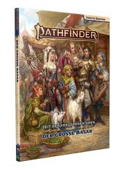 Pathfinder 2 - Zeitalter dVO: Der Gro&szlig;e Basar