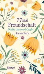 77 mal Freundschaft (eBook, ePUB)