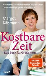 Kostbare Zeit - Das Buch für Großeltern (eBook, ePUB)