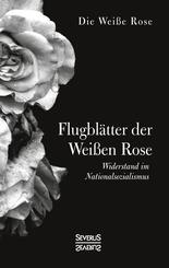 Flugbl&auml;tter der Wei&szlig;en Rose