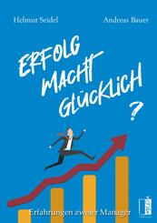 Erfolg Macht Glücklich?