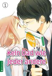 Kein Dad wie jeder andere.Bd.1