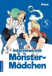 Interviews mit Monster-M&auml;dchen.Bd.5