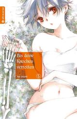 Bis deine Knochen verrotten.Bd.5