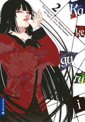 Kakegurui - Das Leben ist ein Spiel.Bd.2