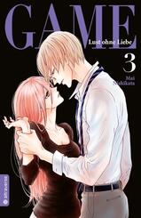 Game - Lust ohne Liebe.Bd.3