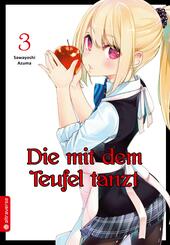Die mit dem Teufel tanzt.Bd.3