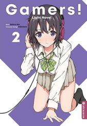 Gamers! Light Novel.Bd.2