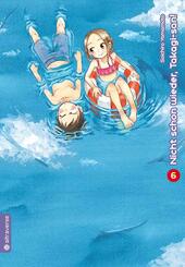 Nicht schon wieder, Takagi-san.Bd.6