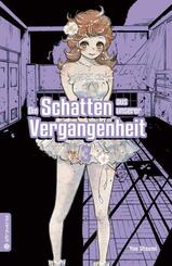 Die Schatten aus unserer Vergangenheit.Bd.3