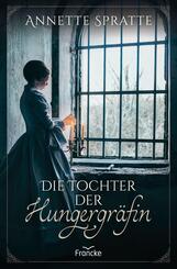 Die Tochter der Hungergr&auml;fin
