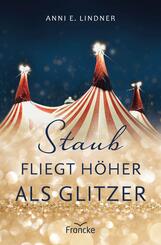 Staub fliegt h&ouml;her als Glitzer