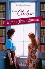 Der Club der B&uuml;cherfreundinnen