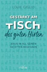 Gest&auml;rkt am Tisch des guten Hirten