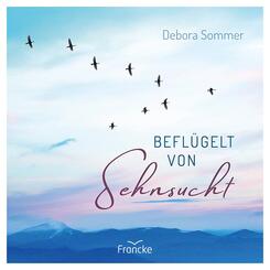 Befl&uuml;gelt von Sehnsucht