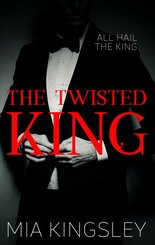 The Twisted King (eBook, ePUB)