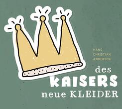 DES KAISERS NEUE KLEIDER,1 Audio-CD