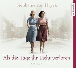Als die Tage ihr Licht verloren, 6 Audio-CDs