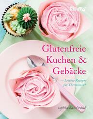 Glutenfreie Kuchen & Geb&auml;cke - Leckere Rezepte f&uuml;r Thermomix&reg;