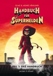 Handbuch f&uuml;r Superhelden - Das Handbuch