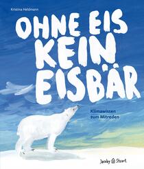 Ohne Eis kein Eisb&auml;r