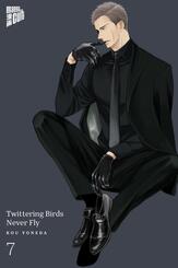 Twittering Birds Never Fly.Bd.7