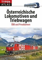 Typenatlas Österreichische Lokomotiven und Triebwagen (eBook, ePUB)