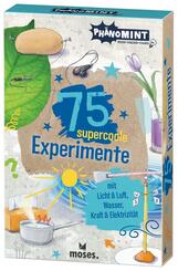 Ph&auml;noMINT 75 supercoole Experimente mit Licht & Luft, Wasser, Kraft & Elektrizit&auml;t
